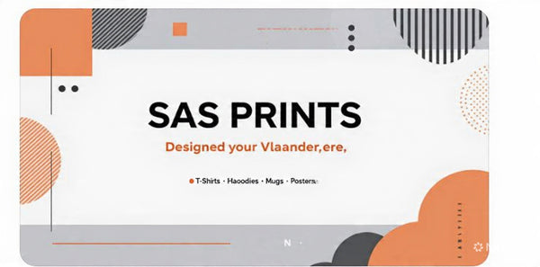SAS PRINTS